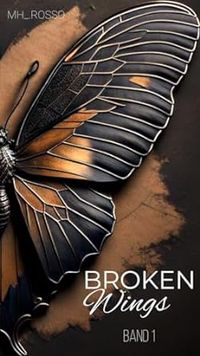 Broken Wings Band 1